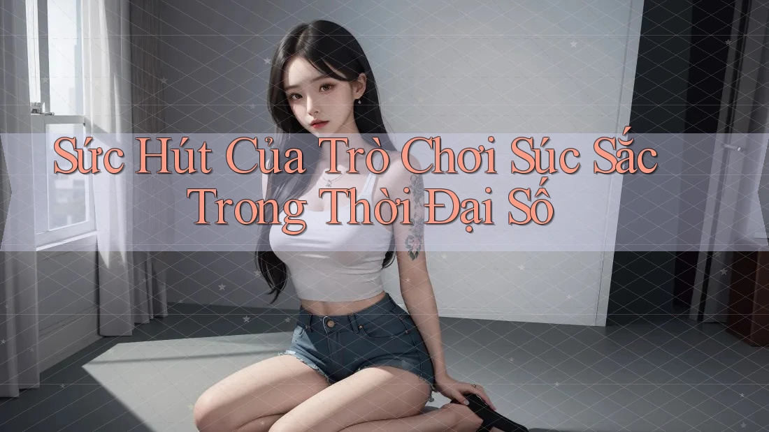 Sức Hút Của Trò Chơi Súc Sắc Trong Thời Đại Số